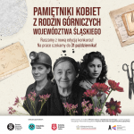 Ogłaszamy konkurs: Pamiętniki kobiet z rodzin górniczych